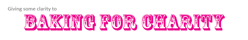 Giving some clarity to baking for charity